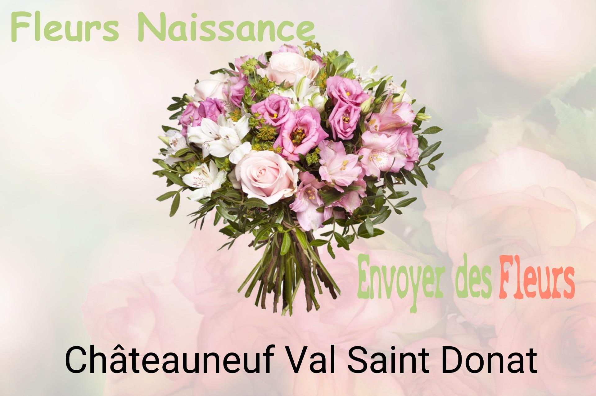Bouquet de fleurs de naissance livré à Châteauneuf-Val-Saint-Donat